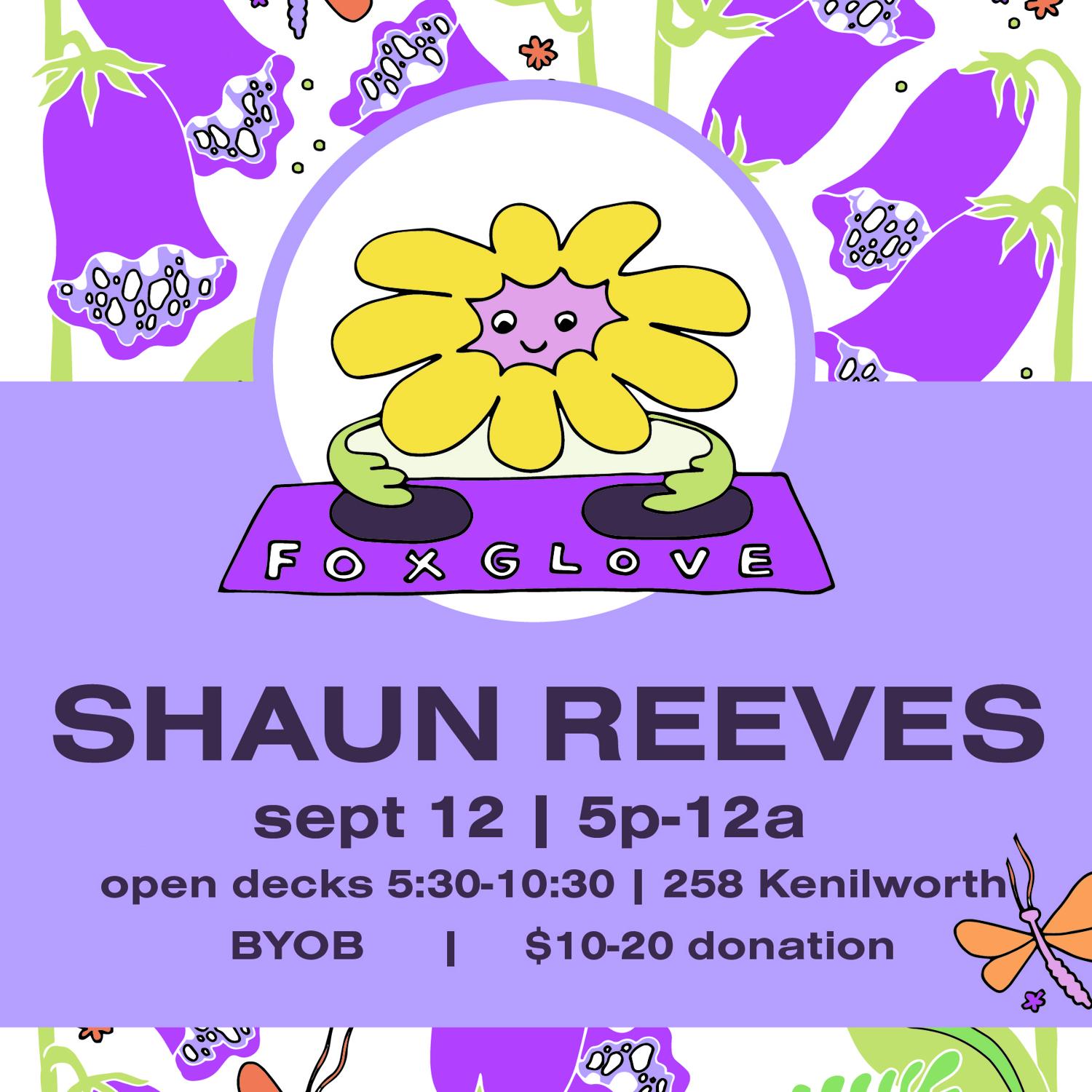 Shaun Reeves + Open Decks