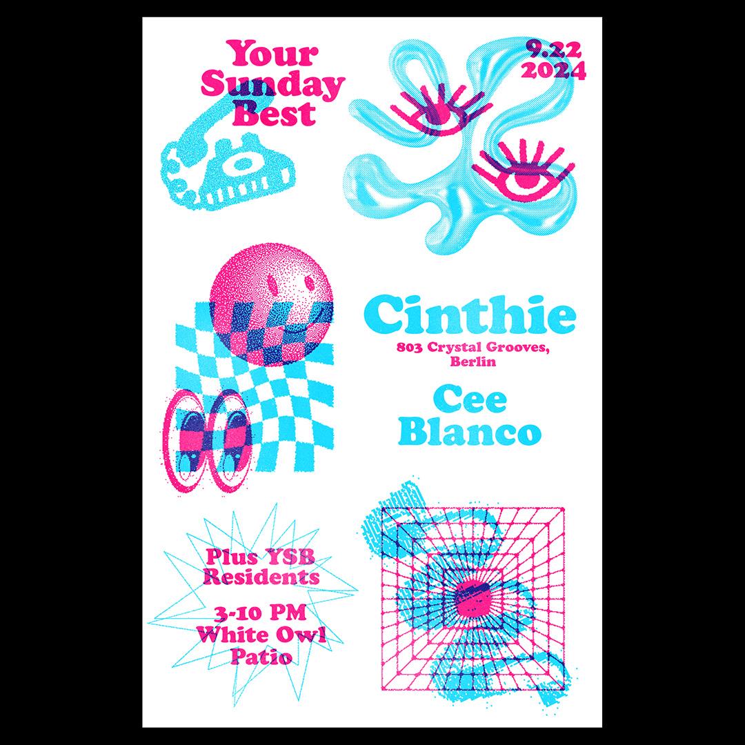 Your Sunday Best Feat. Cinthie (803 Crystal Grooves, Berlin), Cee Blanco