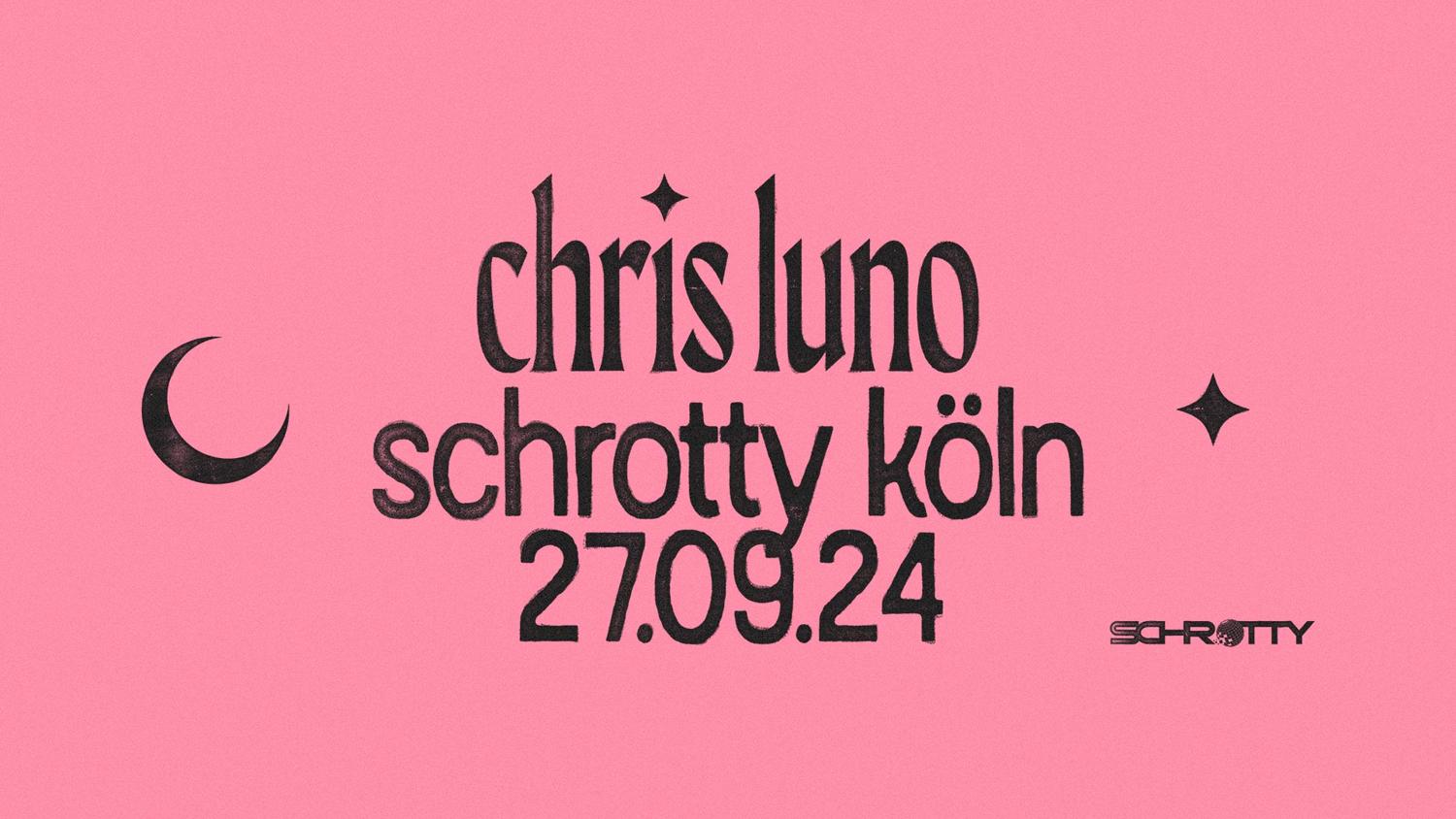 Chris Luno X Schrotty