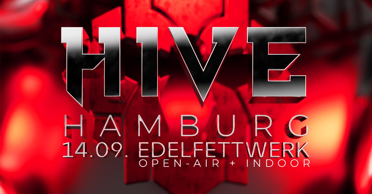 Hive - Hamburg - Open Air & Indoor