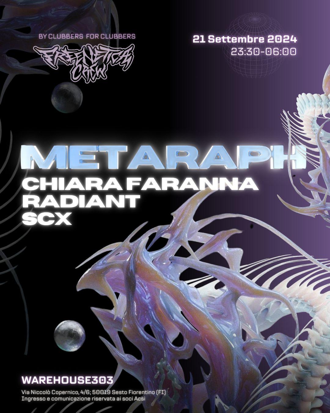 Freenetica Crew Invites Metaraph - Scx - Radiant - Chiara Faranna