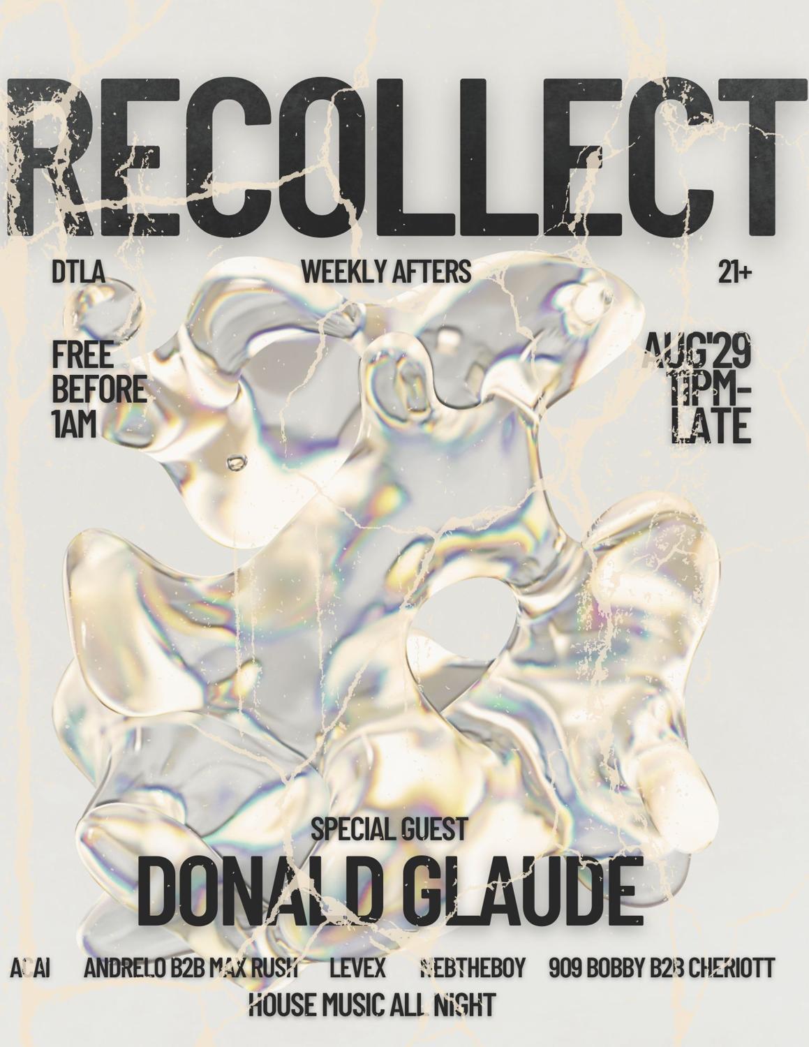 Recollect Afters: Special Guest 'Donald Glaude'