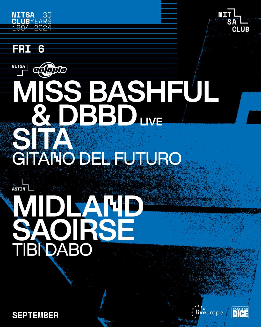 Outopia: Miss Bashful & Dbbd Live · Sita · Gitano Del Futuro / Midland · Saoirse