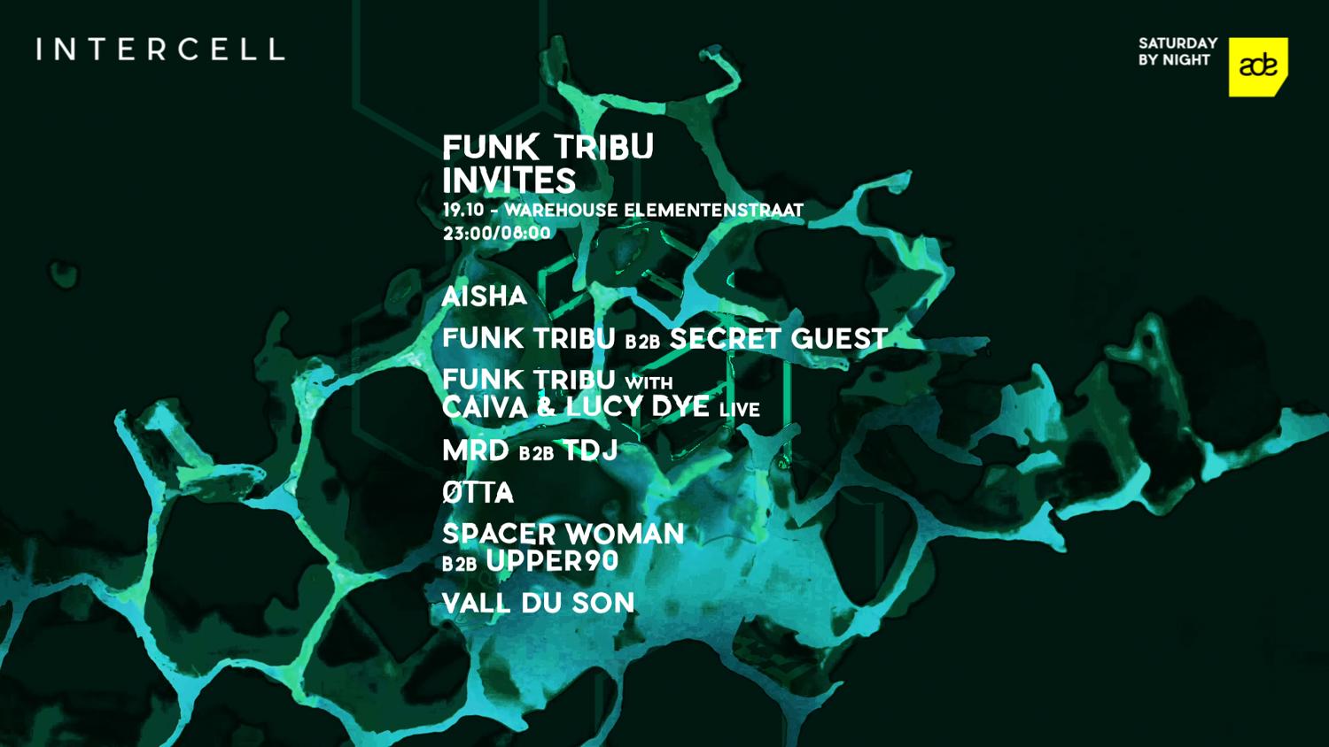 Intercell X Funk Tribu Invites - Ade