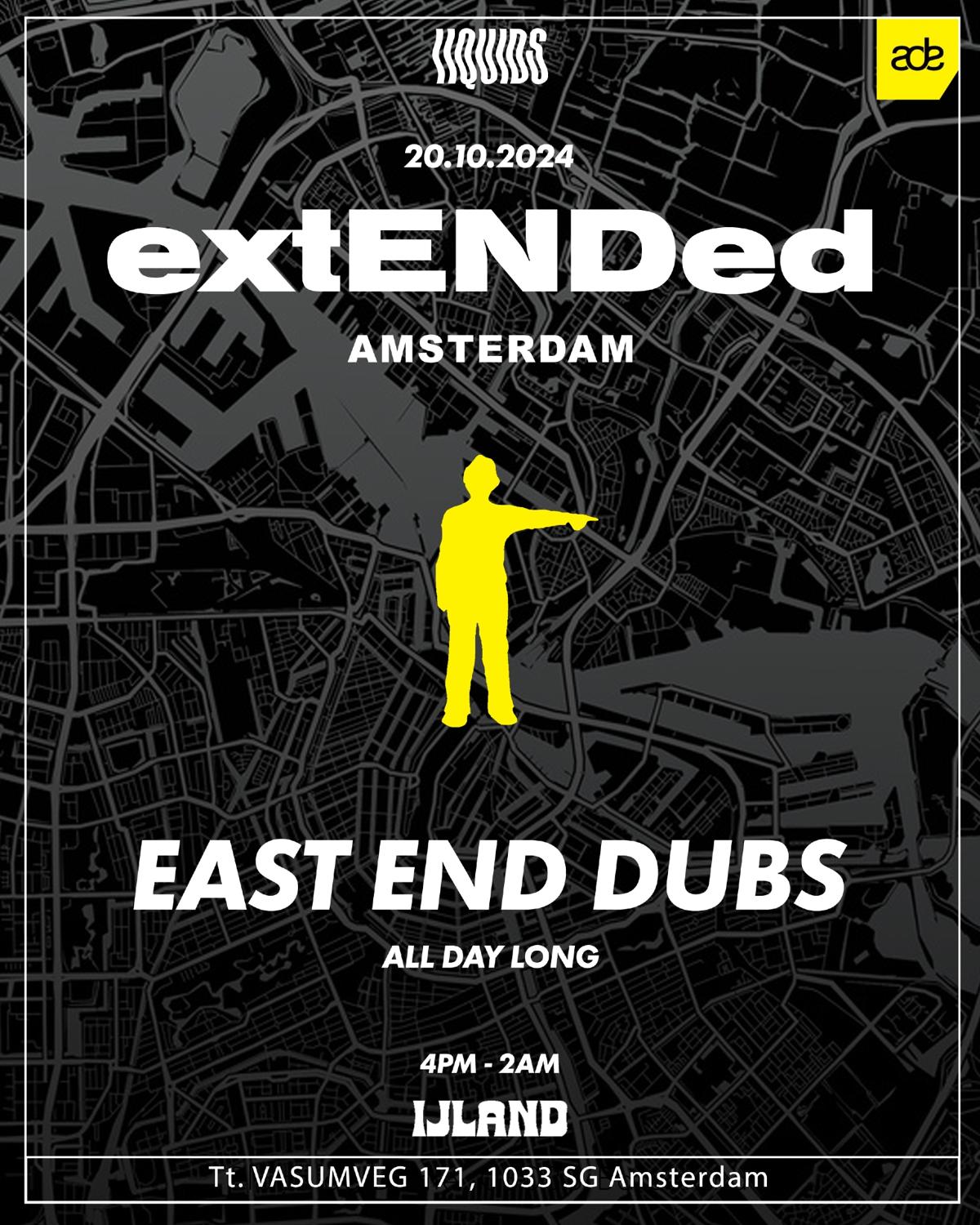 East End Dubs Pres. Extended Ade Special