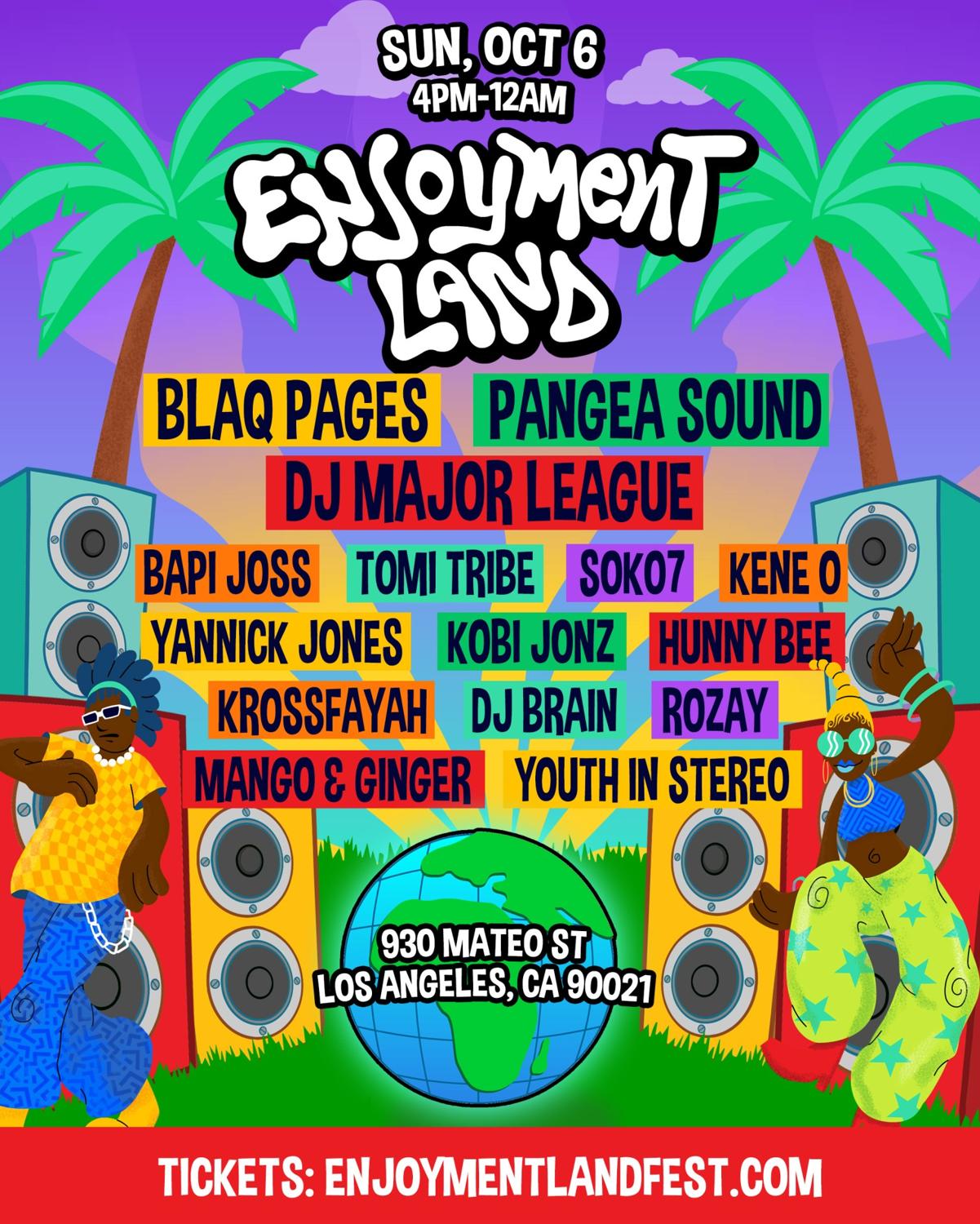 Enjoyment Land Fest ( Los Angeles )