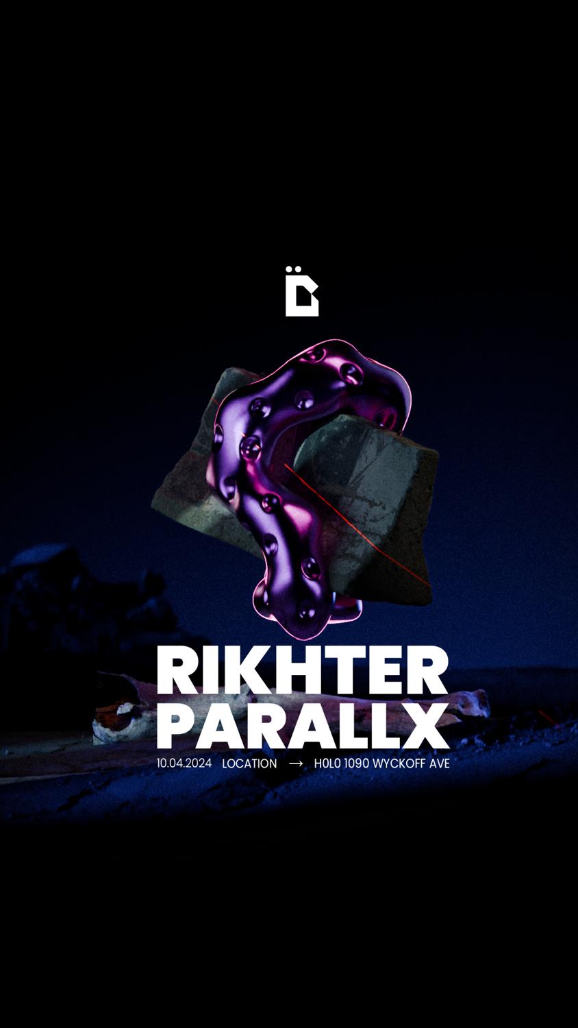 Agape  Presents: Rikheter + Parallx ( Nyc Debuts )