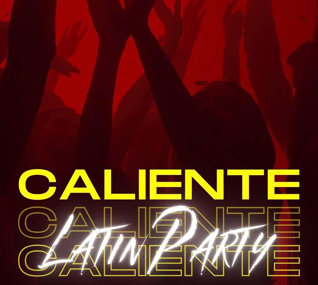 Caliente Latin Party