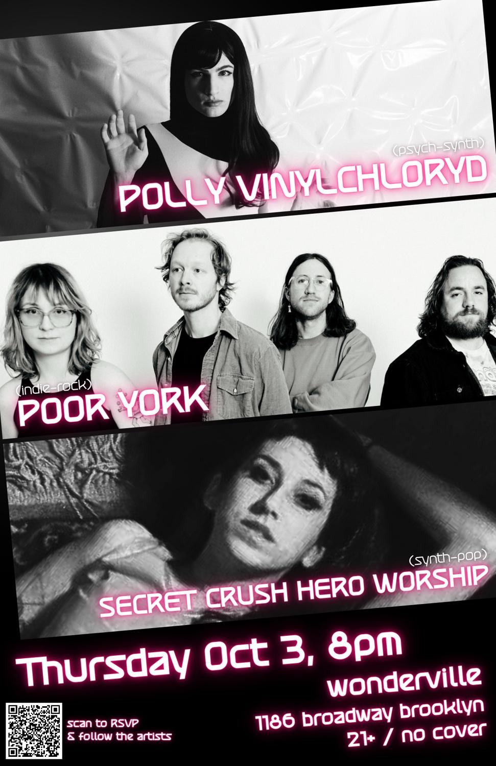 Polly Vinylchloryd / Poor York / Secret Crush Hero Worship