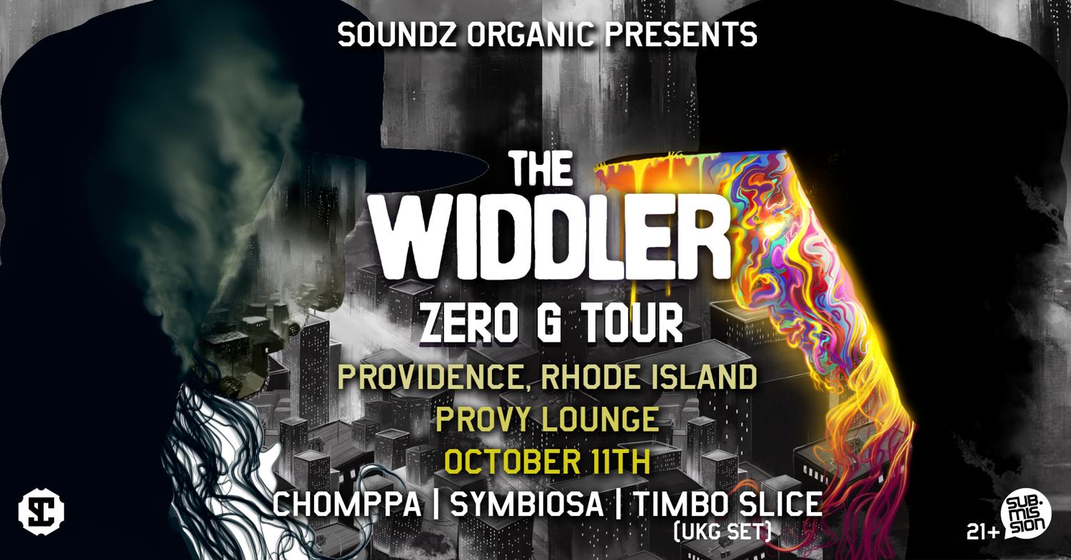 Soundz Organic Presents: The Widdler Zero G Tour