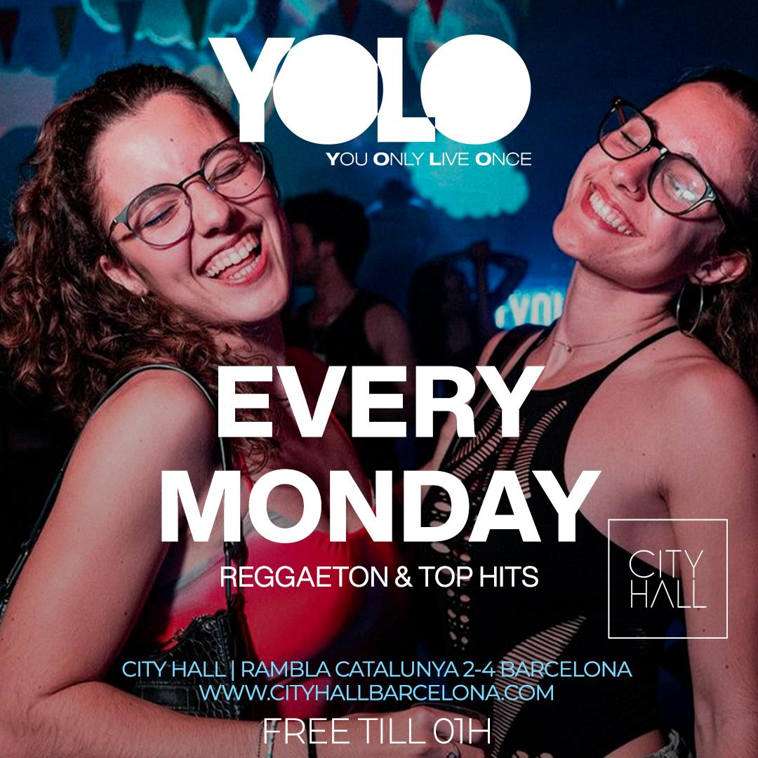 Yolo Party - Monday Party - Best Hits Free Till 01:00