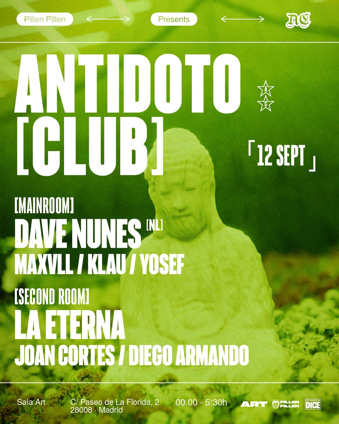 Antidoto Club: Dave Nunes + La Eterna