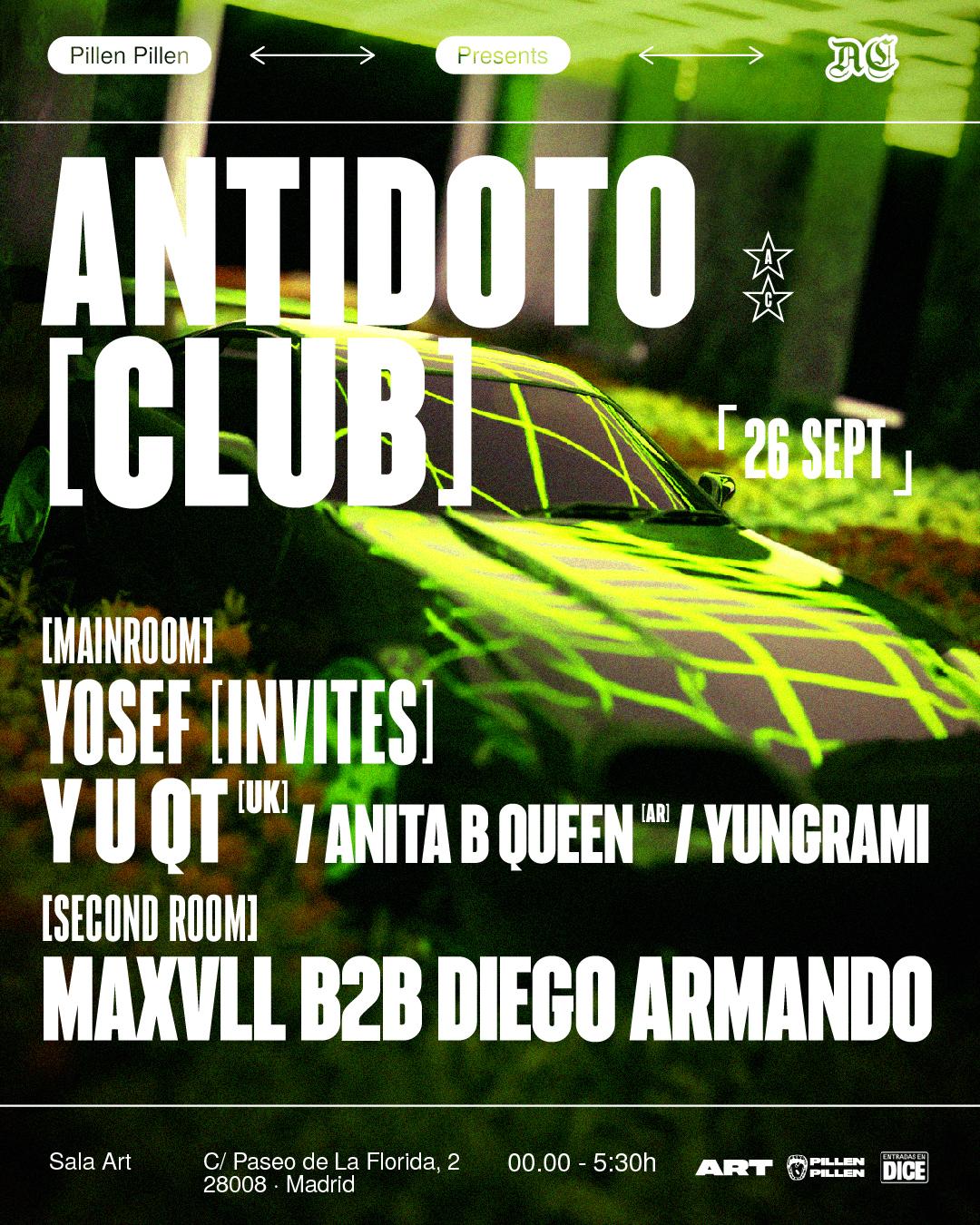 Antidoto Club: Y U Qt + Anita B Queen