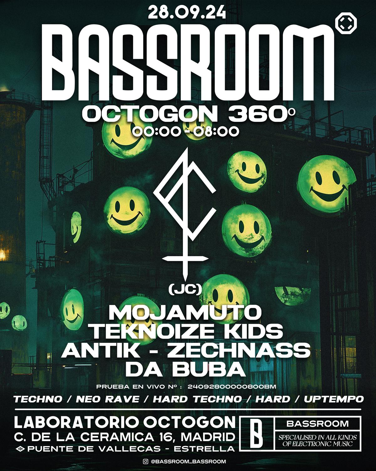 Bassroom - Jc + Mojamuto + Teknoize Kids + Antik B2B Zechnass + Da Buba