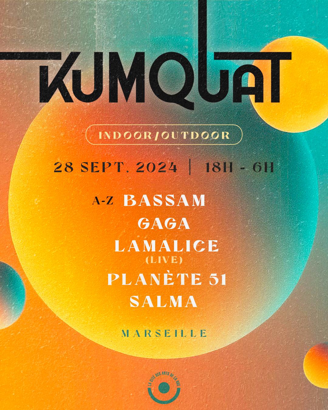 Kumquat With Bassam, Gaga, Lamalice (Live), Planète 51, Salma