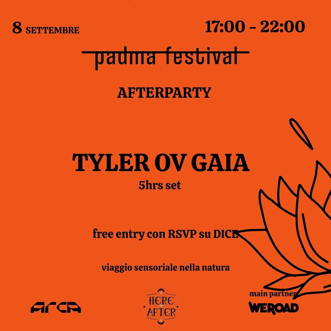 Padma Festival Afterparty W/ Tyler Ov Gaia