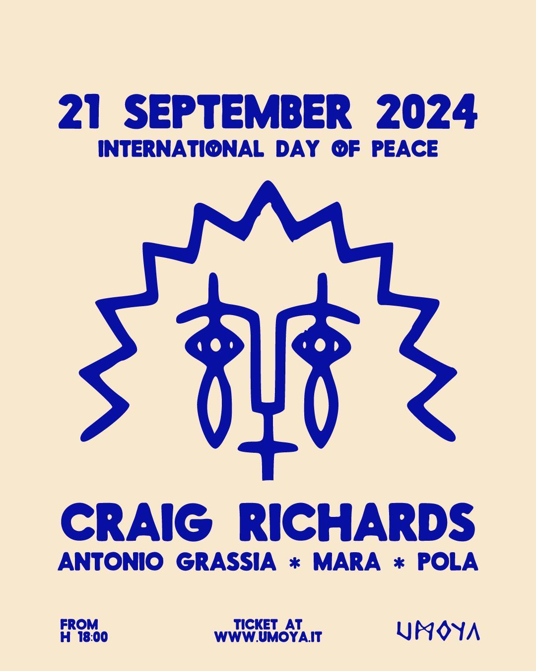 Umoya Present Craig Richards ( Int. Day Of Peace )