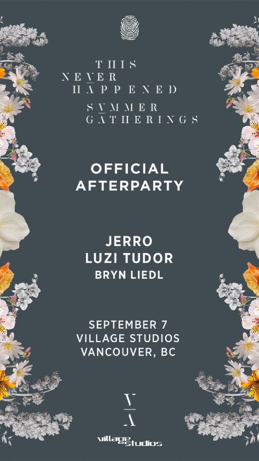 This Never Happened Summer Gatherings Official Afterparty