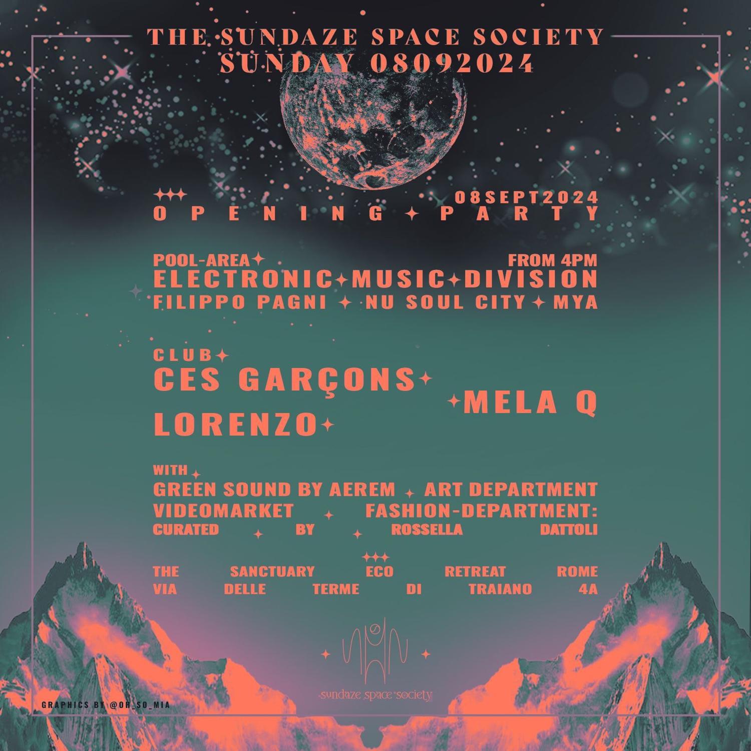 Sundaze Space Society - Opening Party