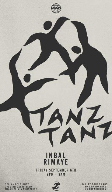 Tanz Tanz + Mad Radio Miami