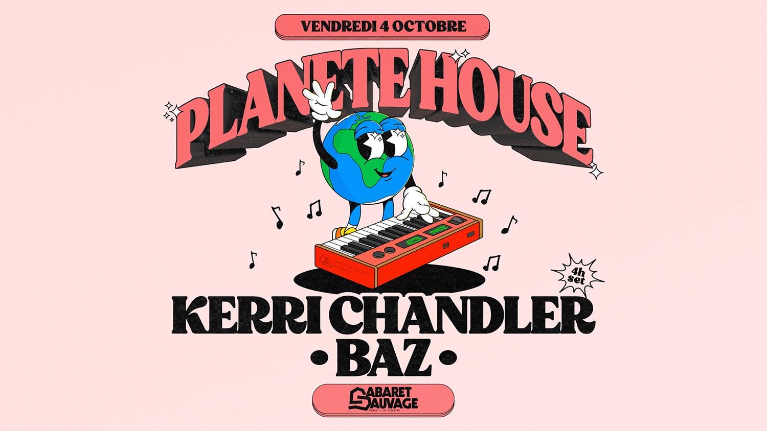 Planète House: Kerri Chandler