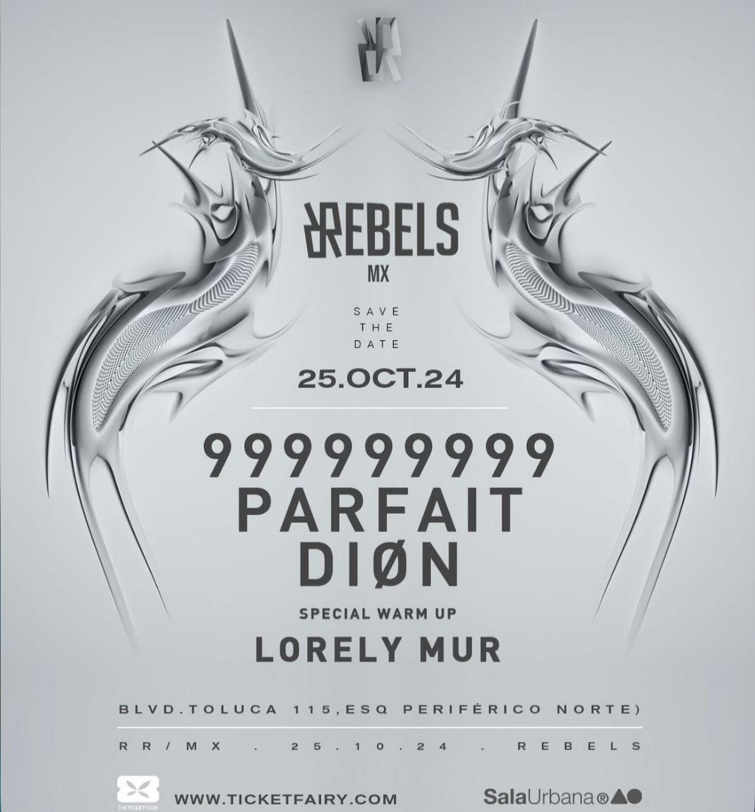 Rebels Mex: 999999999-Parfait-Diøn