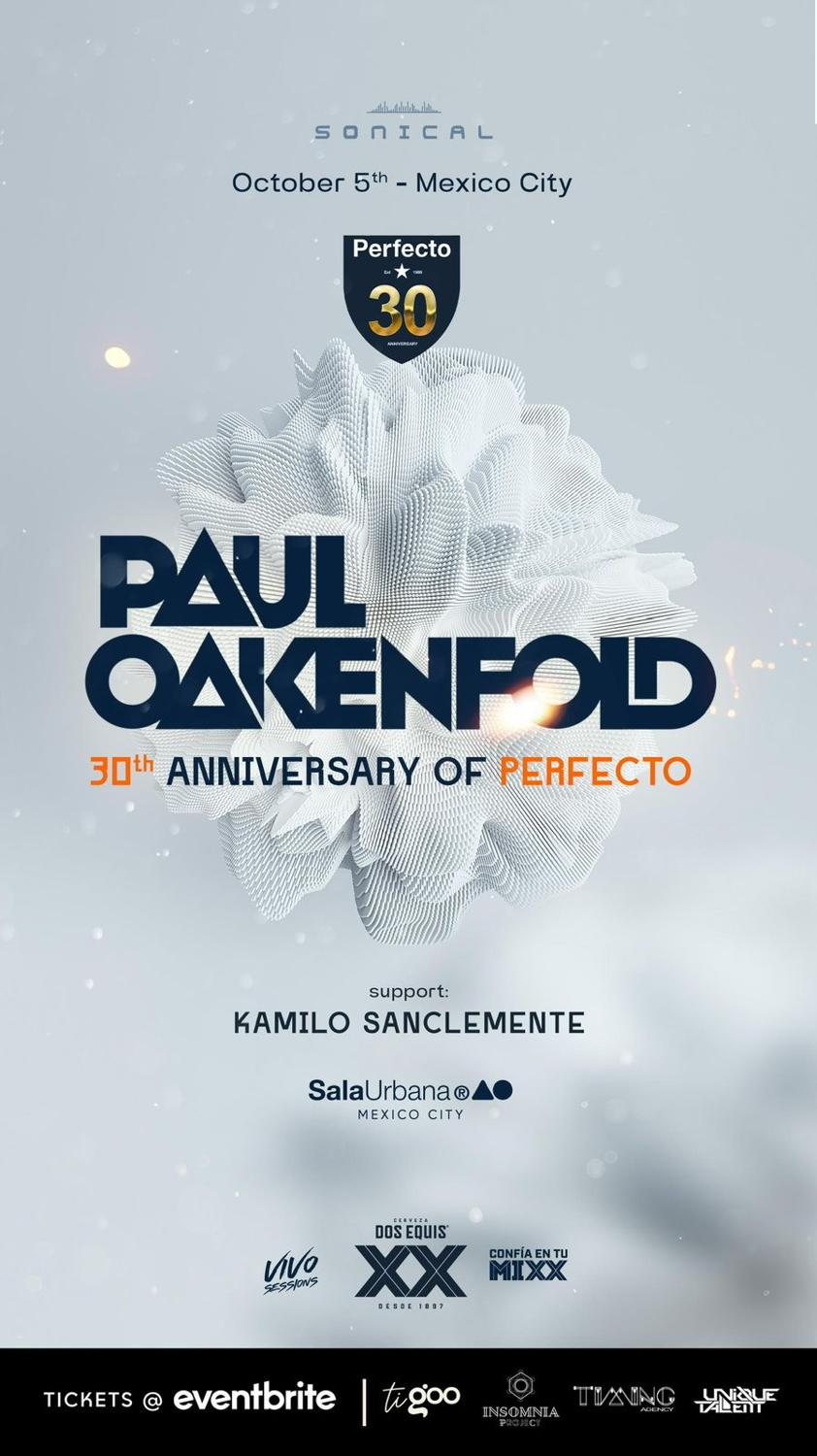 Paul Oakenfold 30Rd Year Of Perfecto + Kamilo Sanclemente + Special Guests