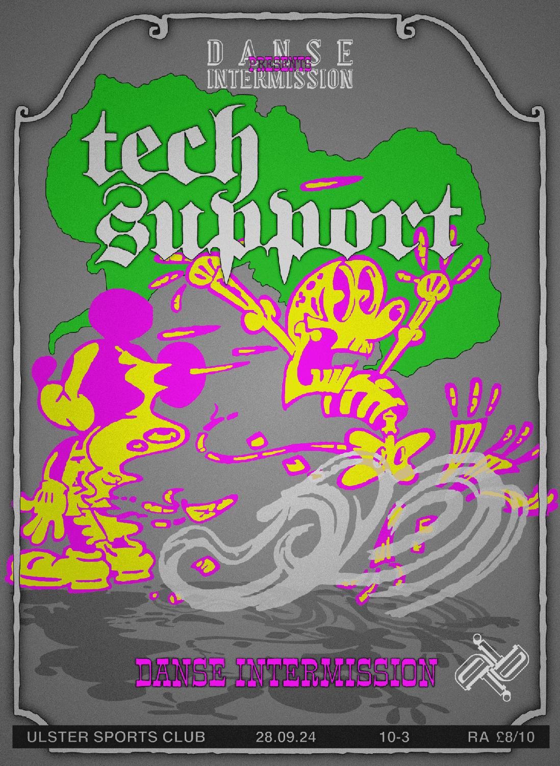 Danse Intermission Presents: Tech Support