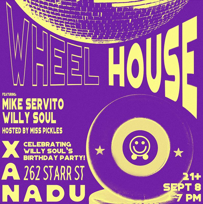 Wheel House Skate Ft Mike Servito & Willy Soul