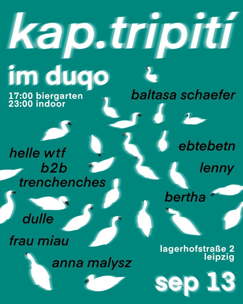 Kap.Tripití Goes Duqo