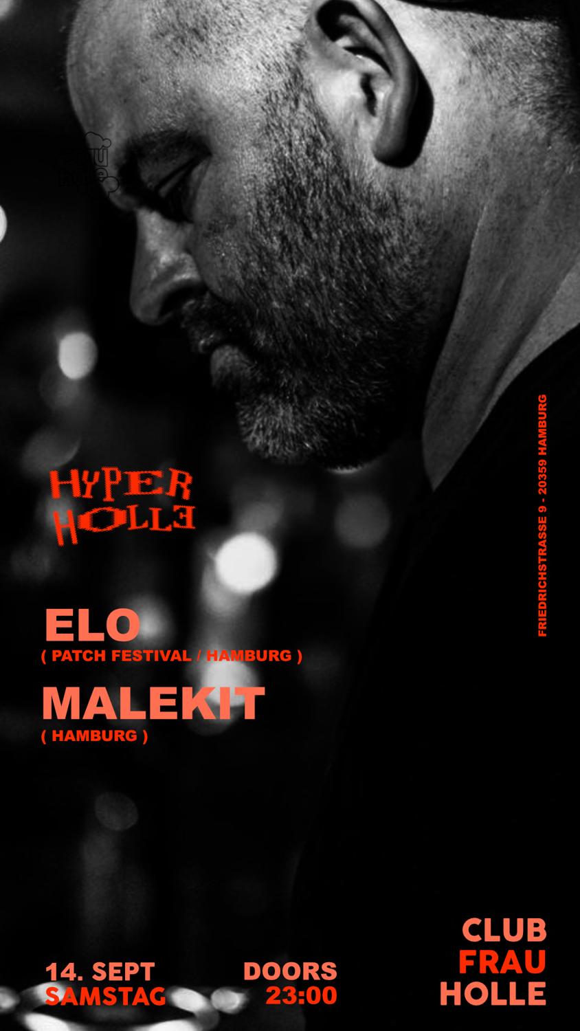 Hyper Holle With Elo (Patch Festival), Malekit