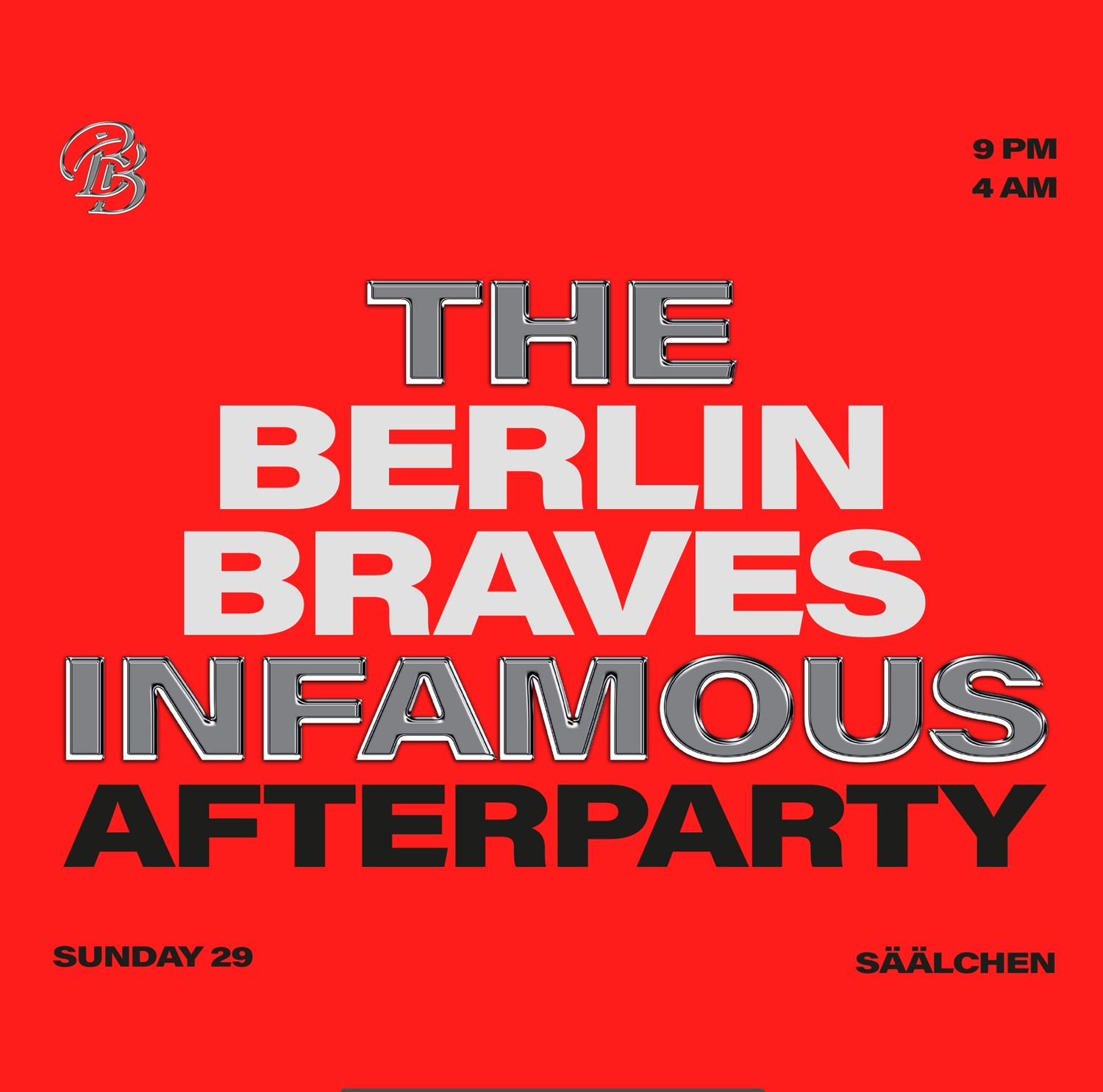 Berlin Braves The Infamous After Party