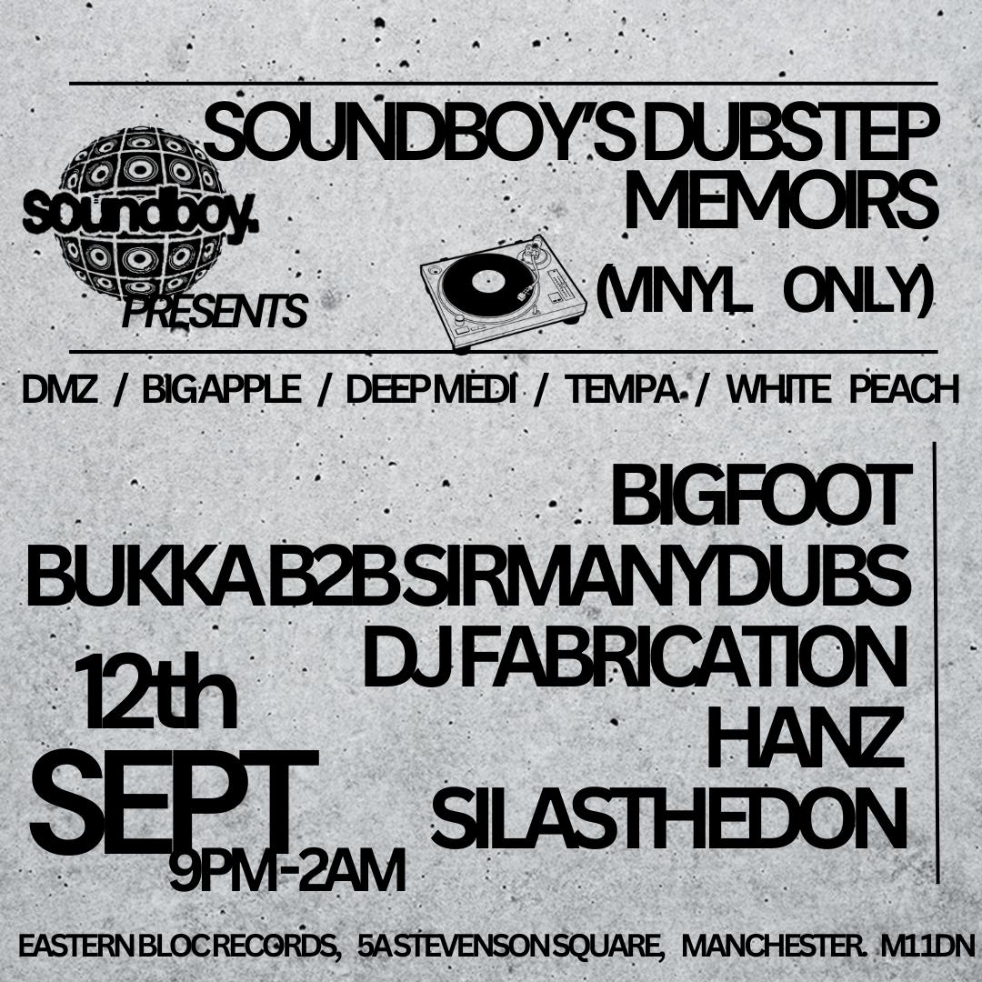 Soundboy'S Dubstep Memoirs