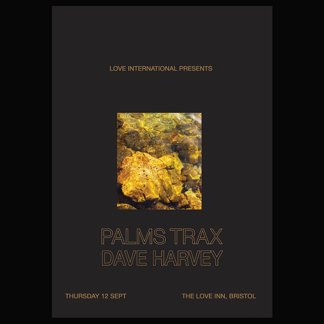 Love International Pres. Palms Trax