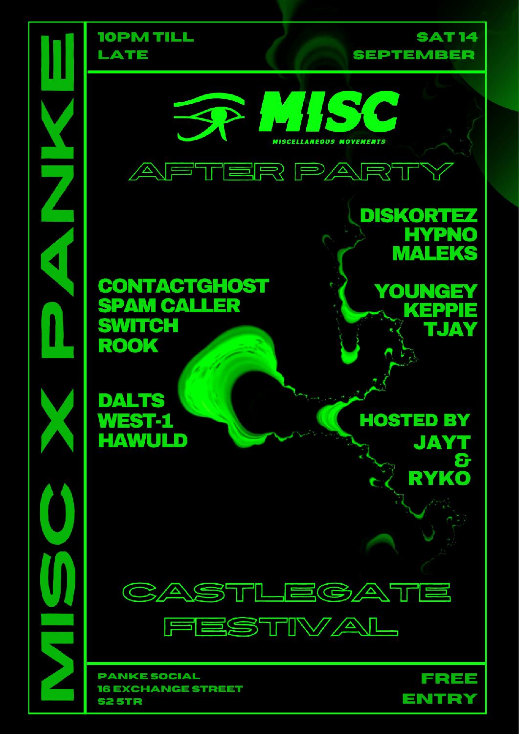 Misc X Panke Presents: Castlegate Fest After Party