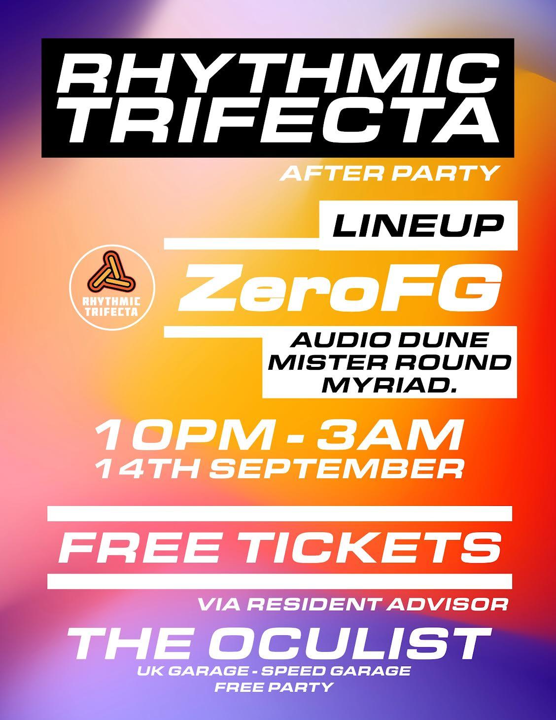 Rhythmic Trifecta After Party With Zerofg