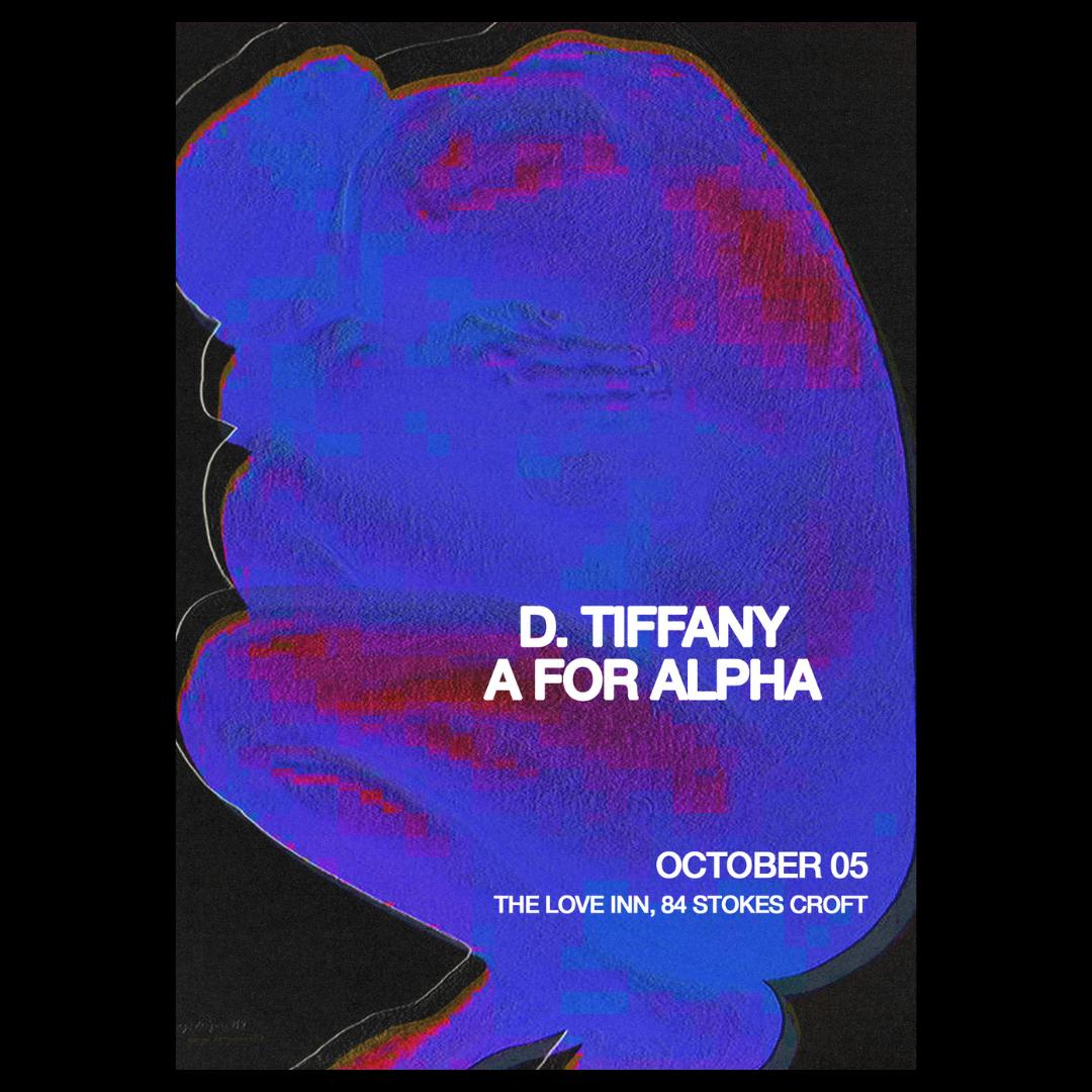 A For Alpha With D.Tiffany