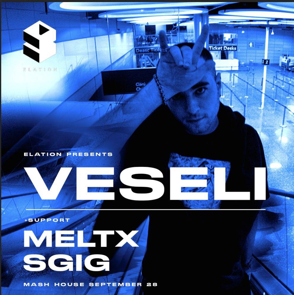 Elation: Veseli - Meltx - Sgig