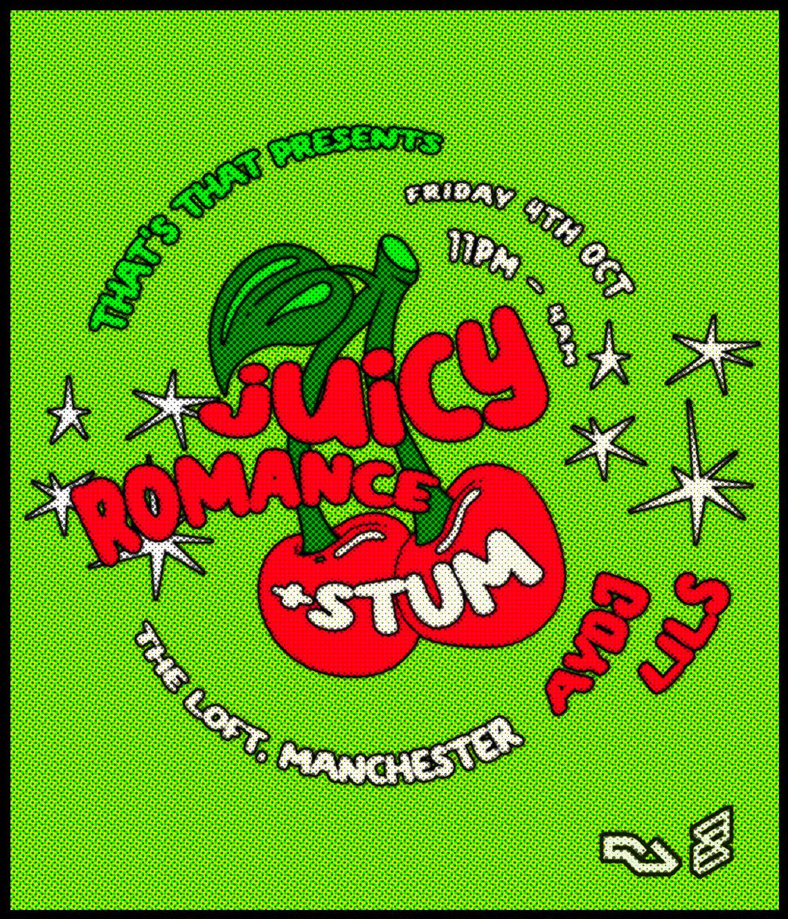 That'S That Presents: Juicy Romance & Stüm