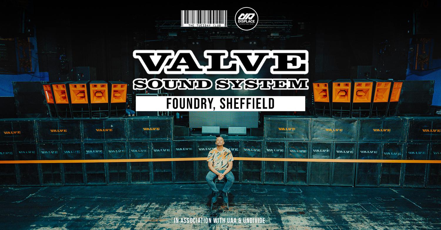 Valve Sound System Tour: Sheffield