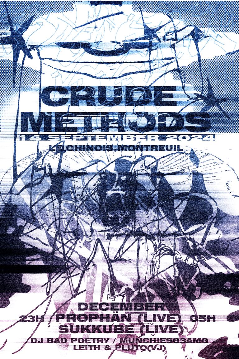 Crude Methods With Sukkube (Live), Prophän (Live), December