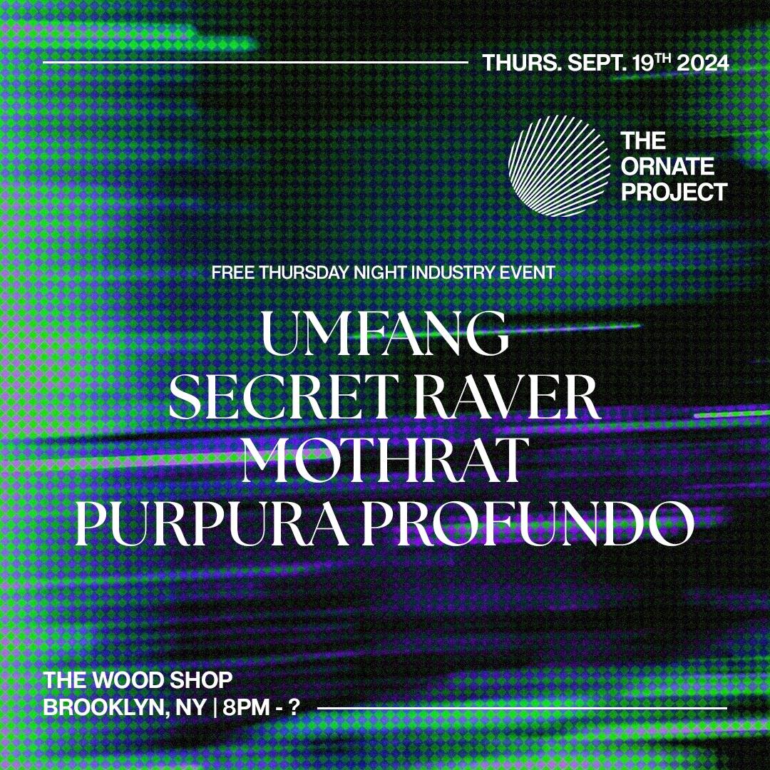 Free Event: Umfang, Secret Raver, Mothrat & More