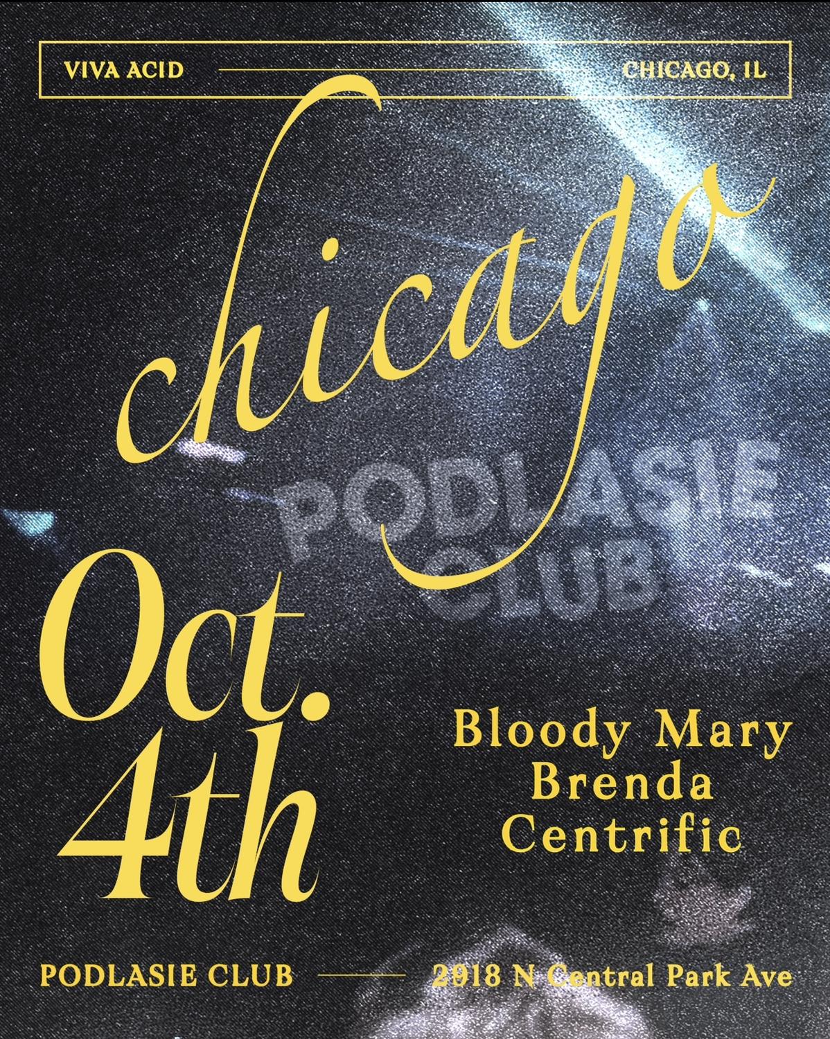 Viva Acid Night 2: Bloody Mary, Brenda, Centrific