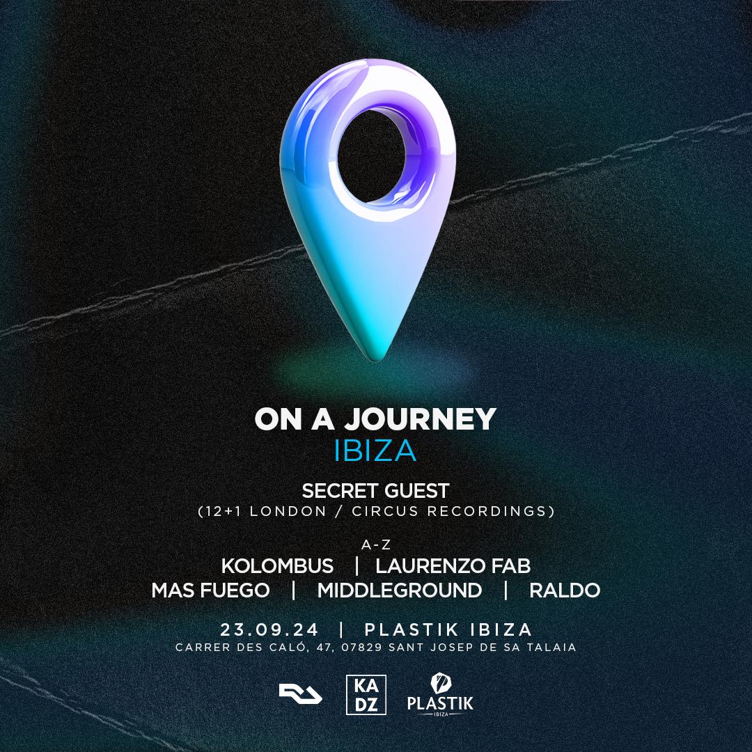 On A Journey: Ibiza [Free Entry - Rsvp]