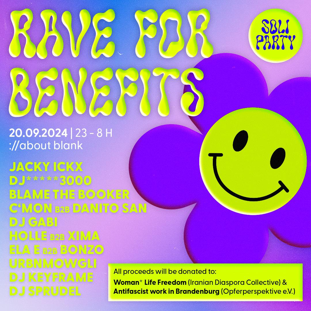 Rave For Benefits - Soliparty With Jacky Ickx, Blame The Booker, C'Mon & Many More