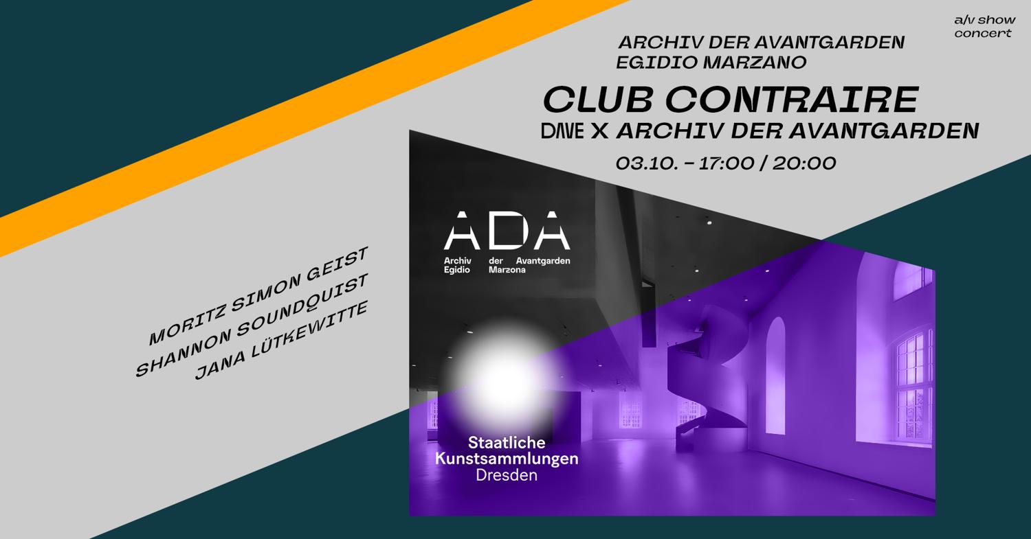 Club Contraire: Dave X Archiv Der Avantgarden // Concert #2