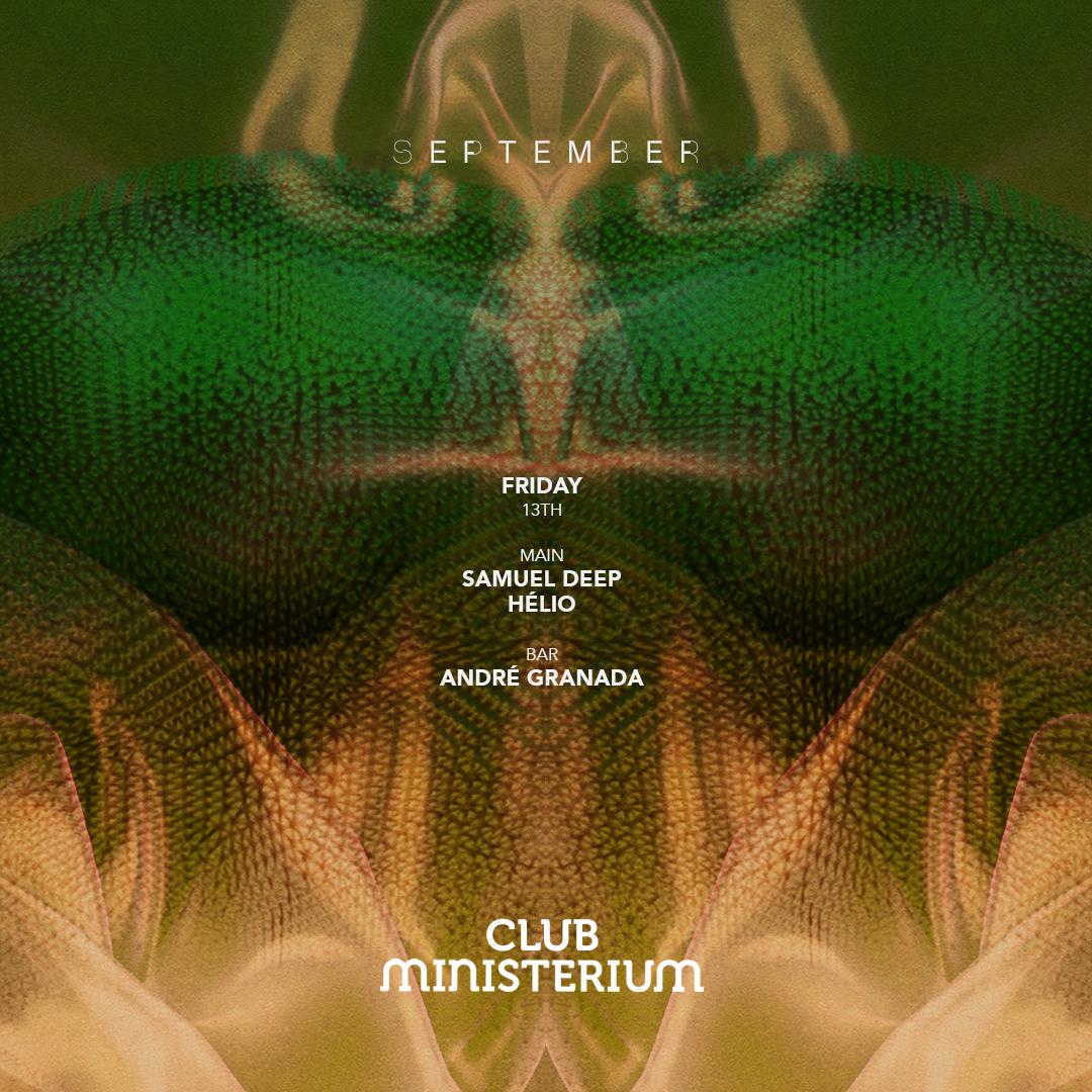 Ministerium Club // Samuel Deep, André Granada & Hélio