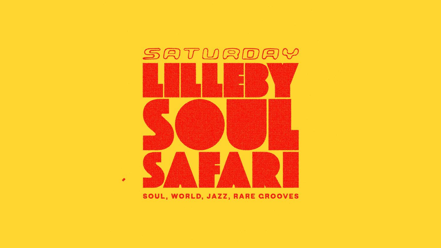 Klubb Tyven // Lilleby Soul Safari