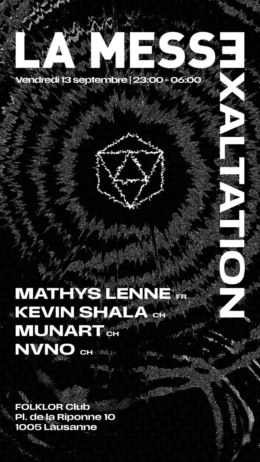 La Messe - Exaltation /// Mathys Lenne - Kevin Shala - Munart - Nvno