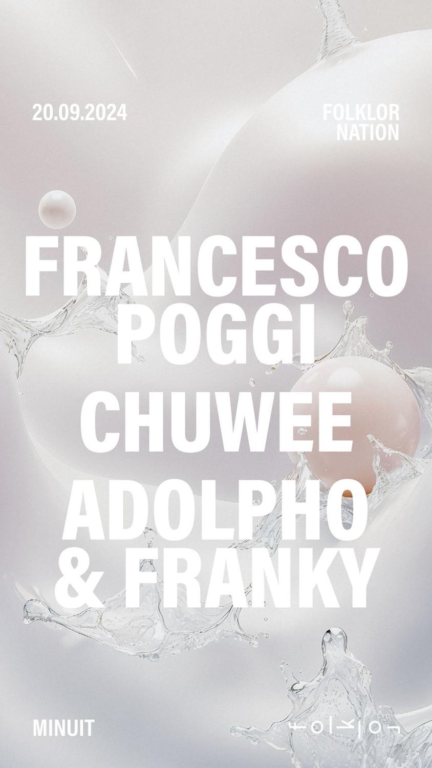 Folklor Nation /// Francesco Poggi - Adolpho & Franky - Chuwee